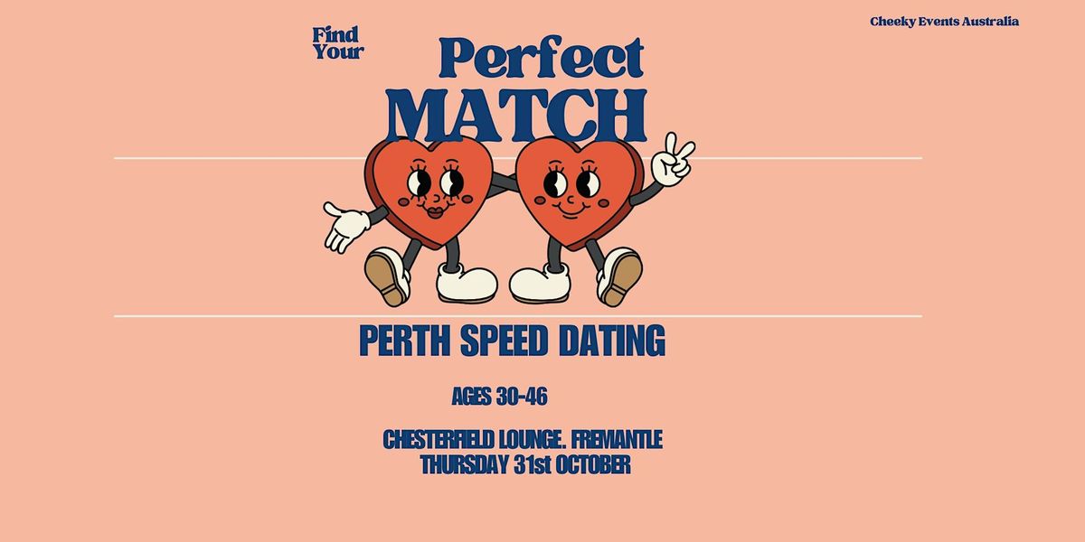 Perth (Fremantle) speed dating for ages 30-46 by Cheeky Events Australia.