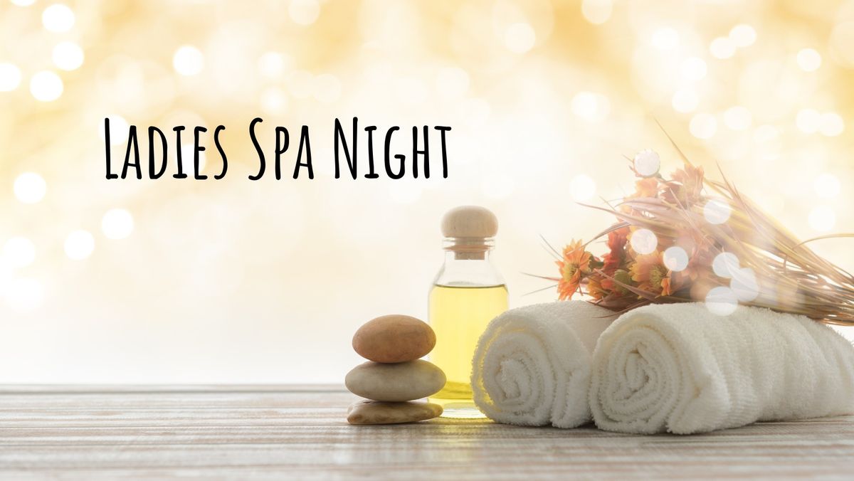 Spa Night - A ladies night out 