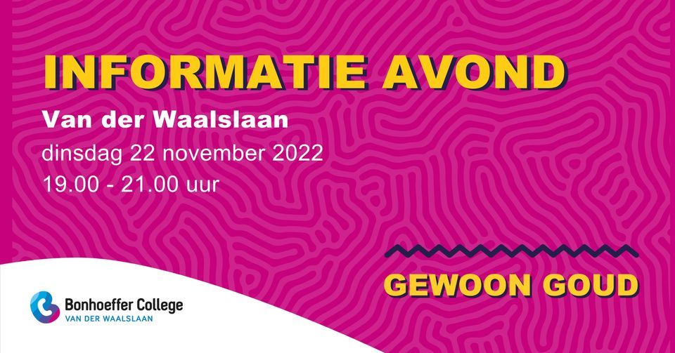 Van der Waalslaan Informatieavond voor ouders