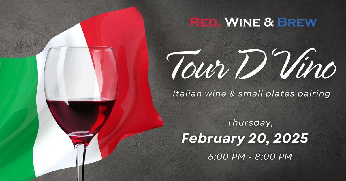 Tour D'Vino: Italian Wine & Food Pairing