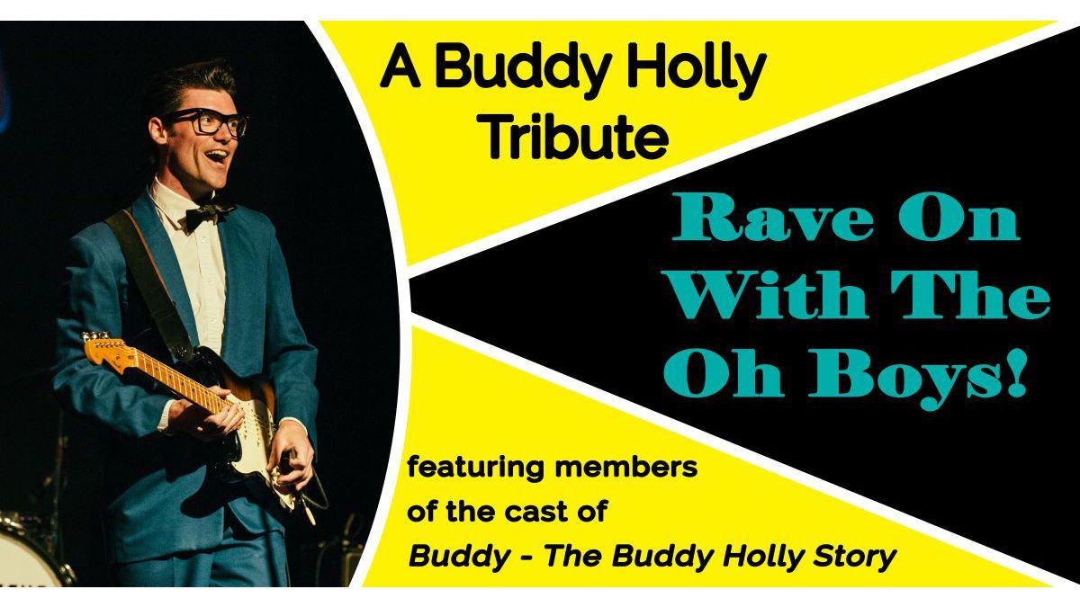 Rave On! The Buddy Holly Experience