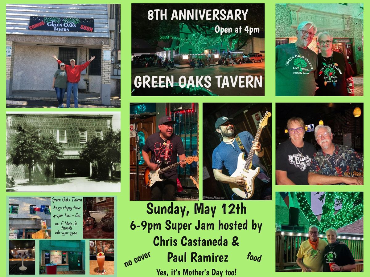 Green Oaks Tavern's 8th Anniversary Jam hosted by Chris Castaneda & Paul Ramirez
