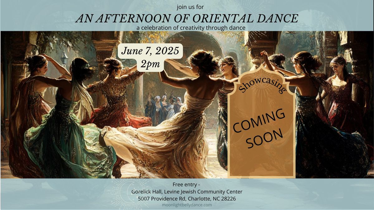 An Afternoon of Oriental Dance