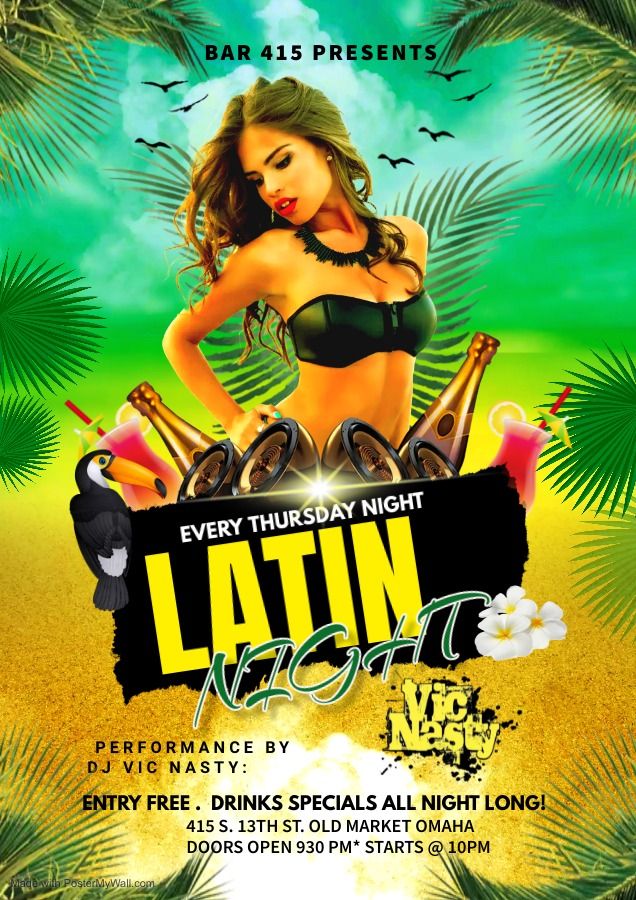 Bar 415 Presents: Latin Thursday feat. DJ Vic Nasty!