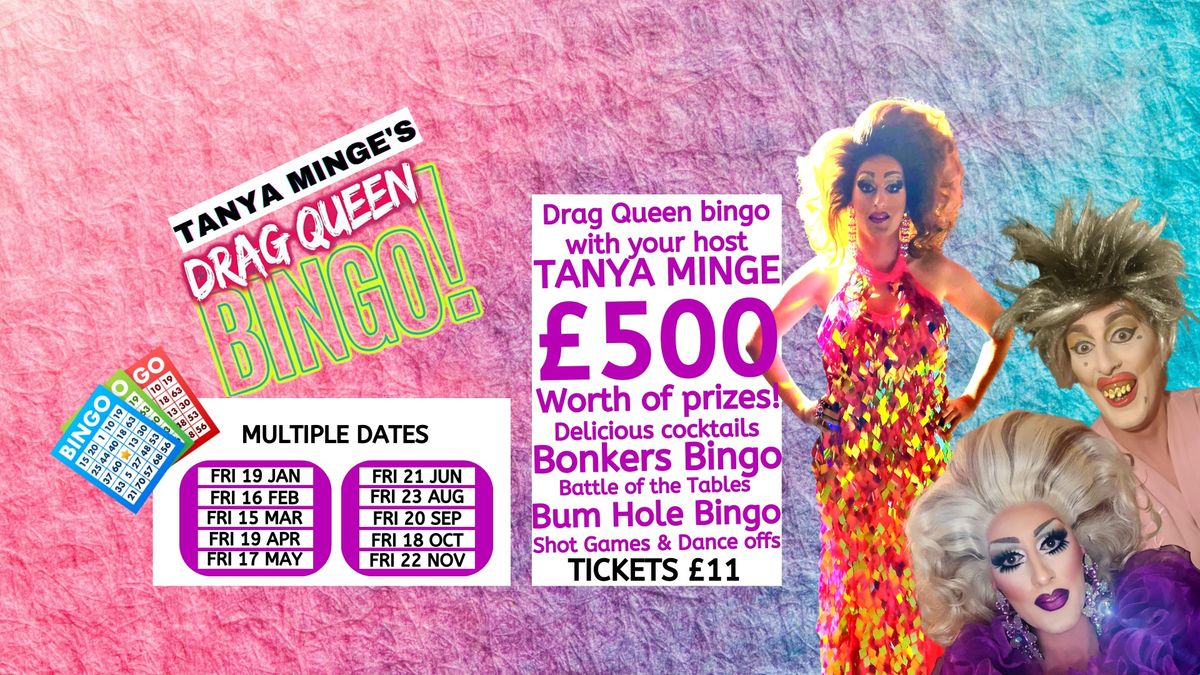 Tanya Minge's Drag Queen Bingo \u00a3500  Of Prizes September 