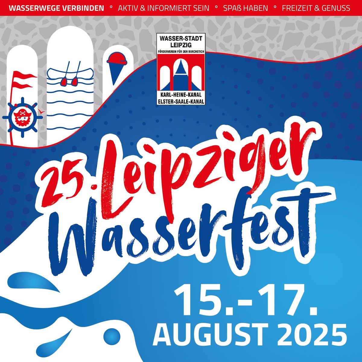 25. Leipziger Wasserfest - Das Jubil\u00e4um