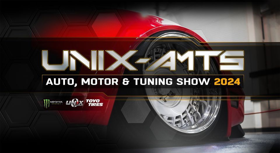 UNIX-AMTS 2024 - Nemzetk\u00f6zi Aut\u00f3, Motor & Tuning Show