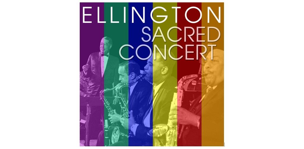 Masterwork presents Freedom! Duke Ellington's Sacred Concert