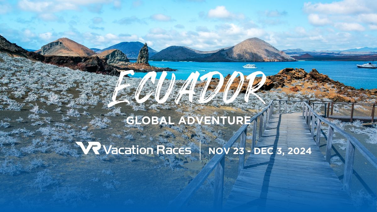 Ecuador Global Adventure | Nov. 23 - Dec 3, 2024