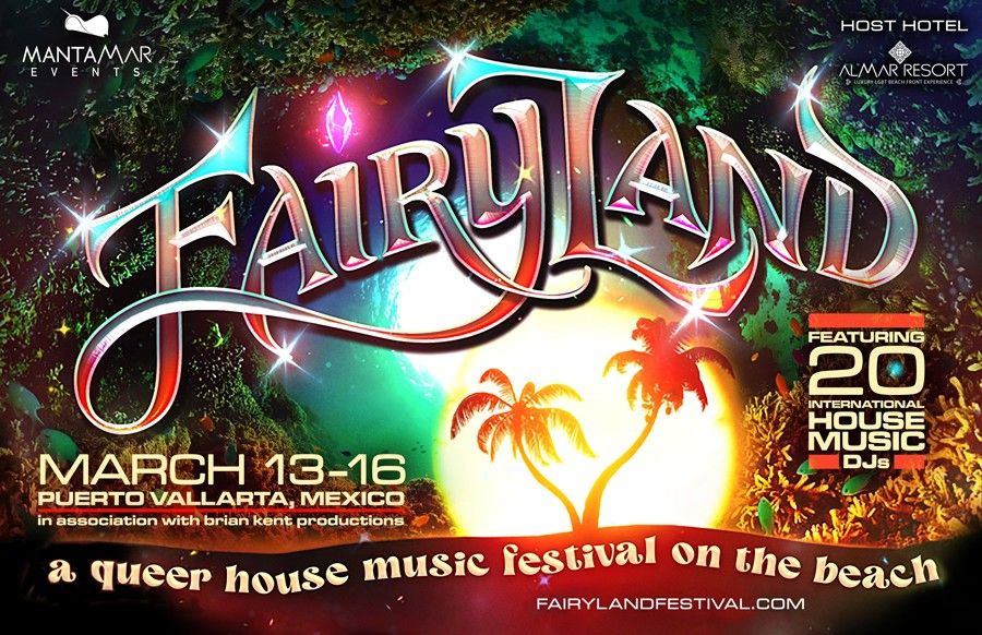 Fairyland Music Festival - Puerto Vallarta 