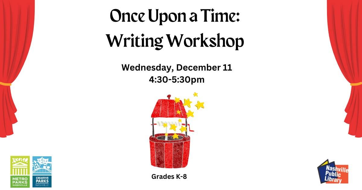 Once Upon a Time: Writing Workshop