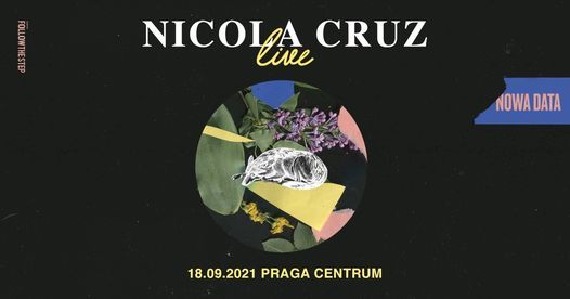 Nicola Cruz LIVE \/ 18.09.2021 \/ Warszawa