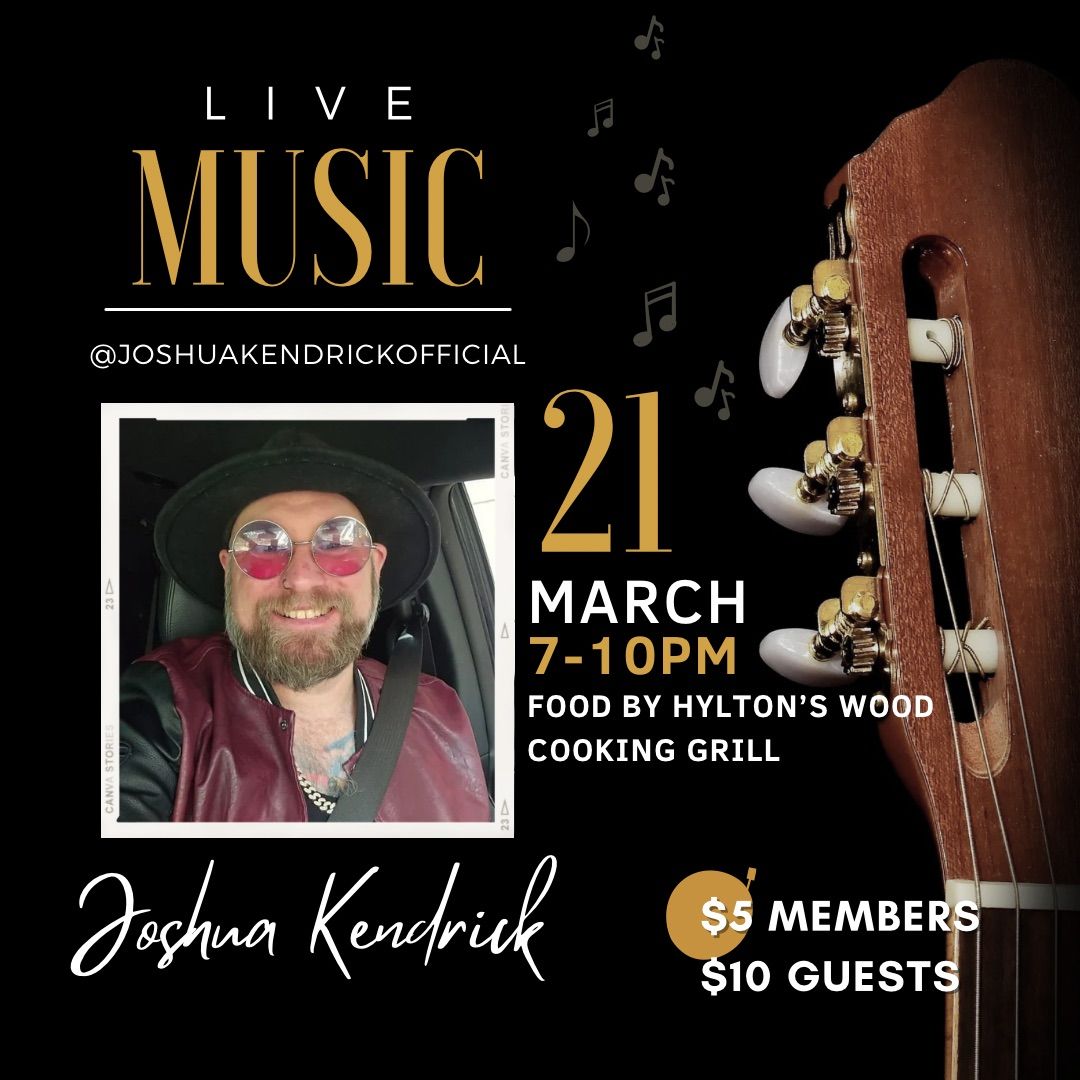 \ud83c\udfb8LIVE Music Night with Joshua Kendrick