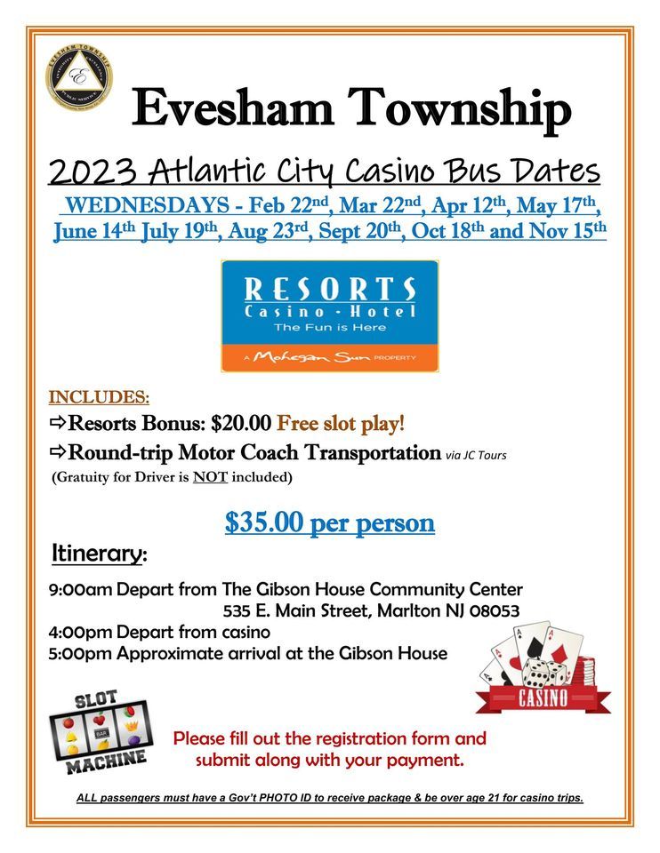Evesham Twp. Sponsored Bus Trip to Atlantic City, The Gibson House