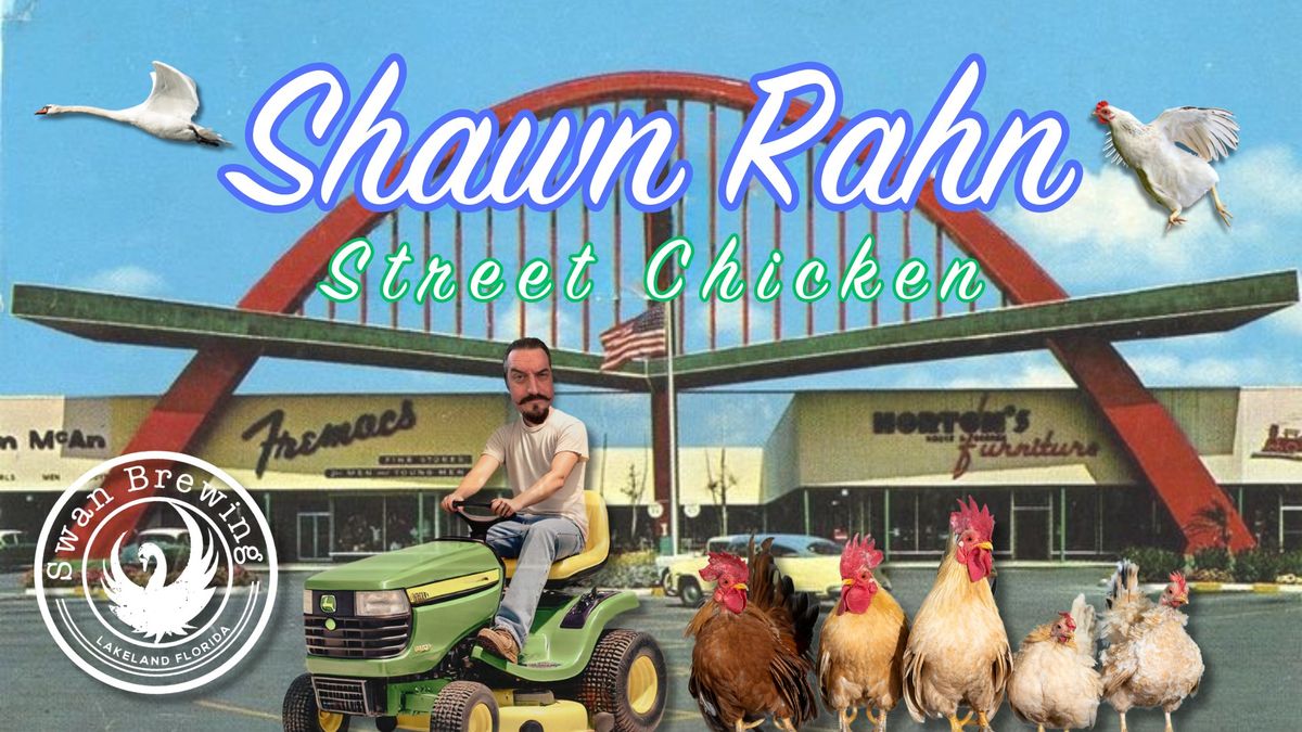 Shawn Rahn w\/ Smokin' Chanchos