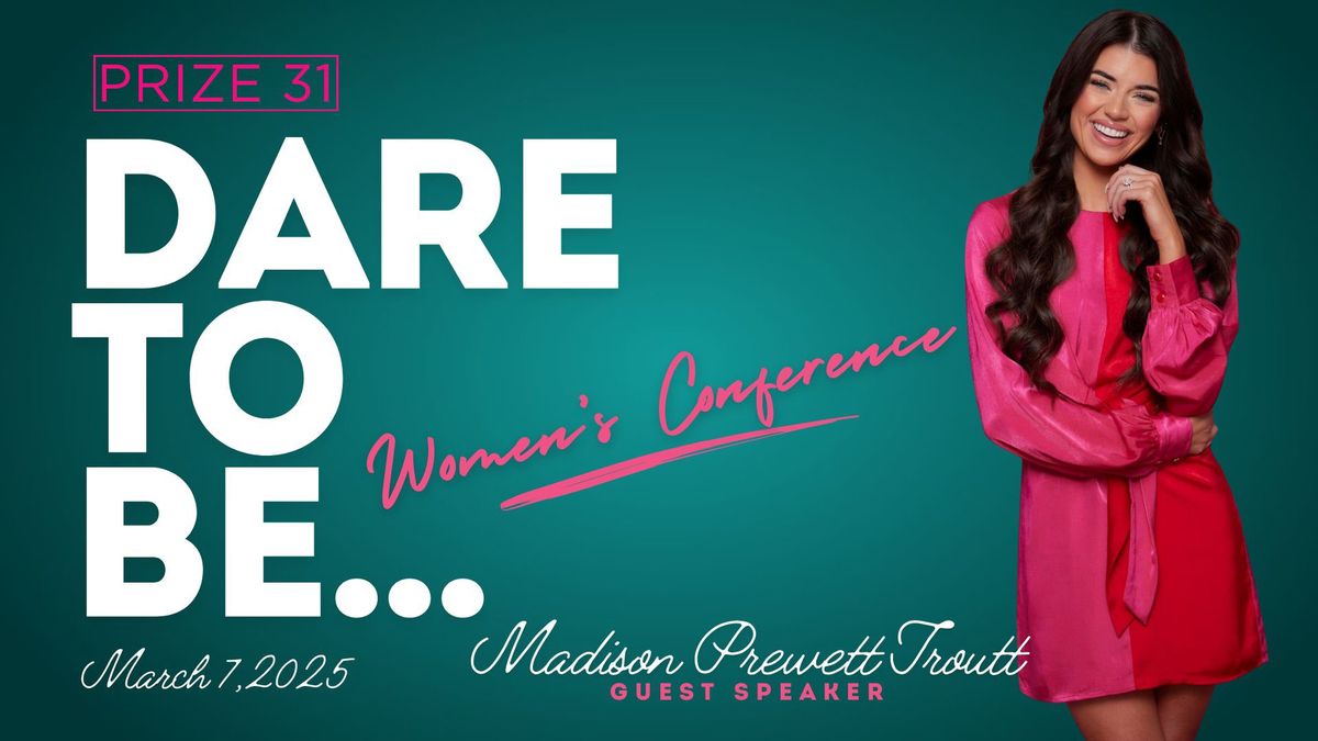 Dare to Be... Women's Conference 