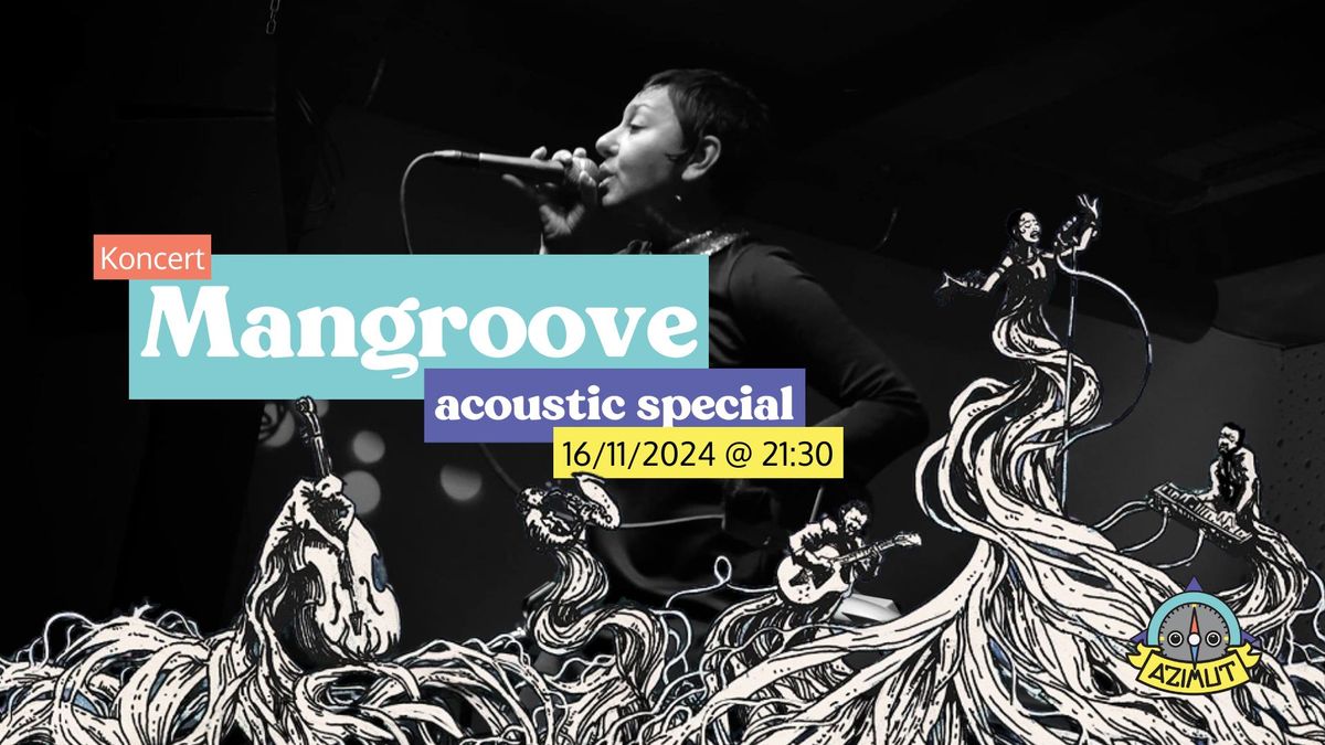 Mangroove - acoustic special