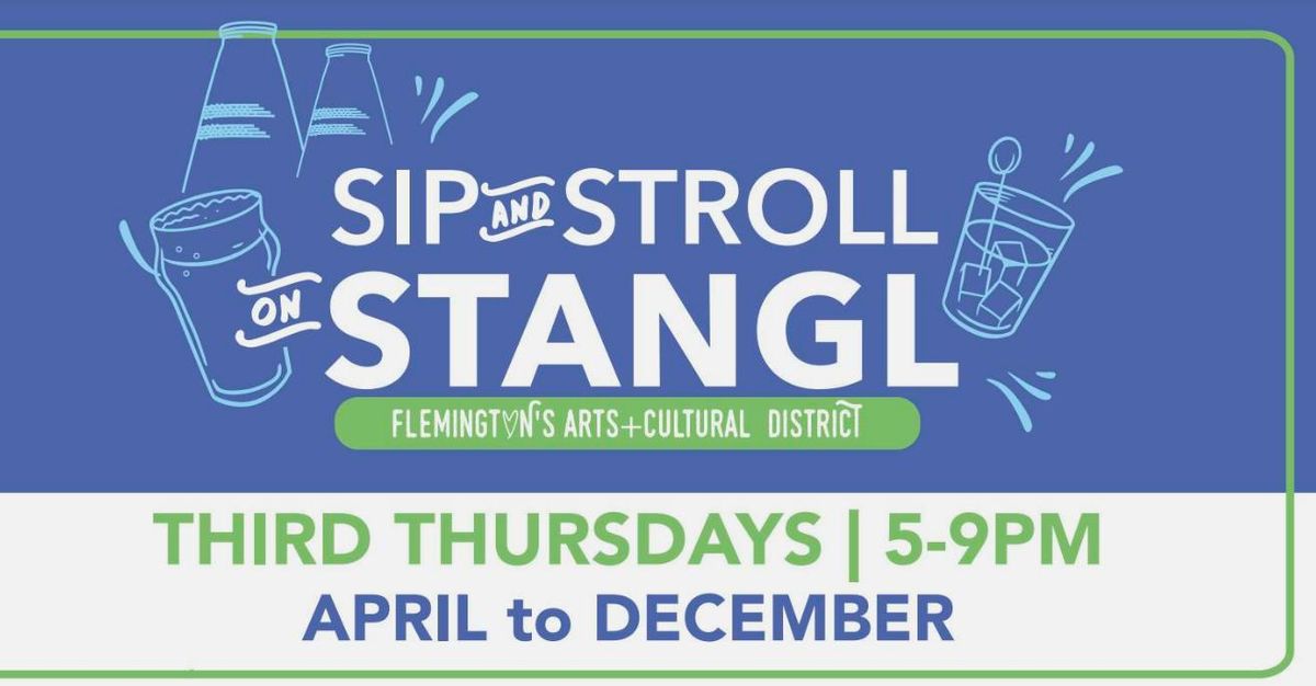 Dec. Stangl Sip & Stroll, Third Thursday 12\/19 from 5 pm to 9 pm