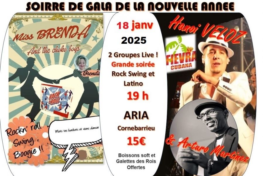 SOIRE DE GALA DE LA NOUVELLE ANNEE : ROCK& SWING et LATINO avec 2 Groupes Live!