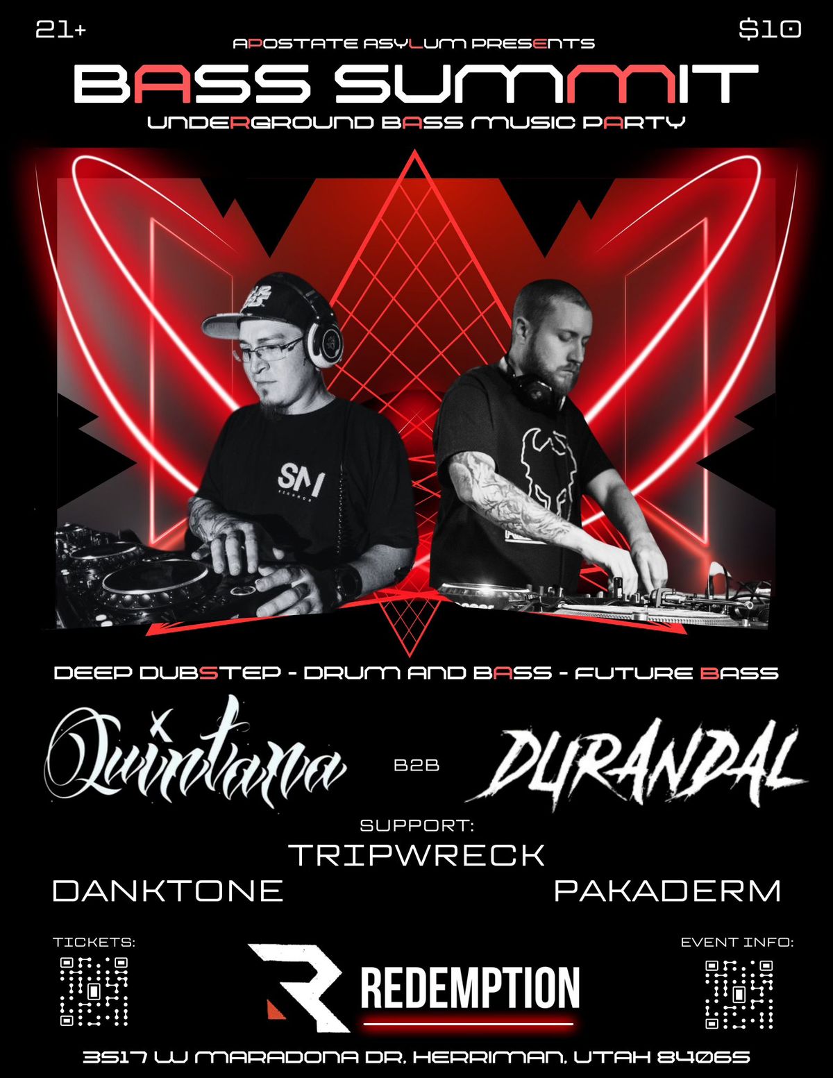 Bass Summit - Redemption Edition Ft Quintana b2b Durandal, Danktone, Pakaderm, and Tripwreck