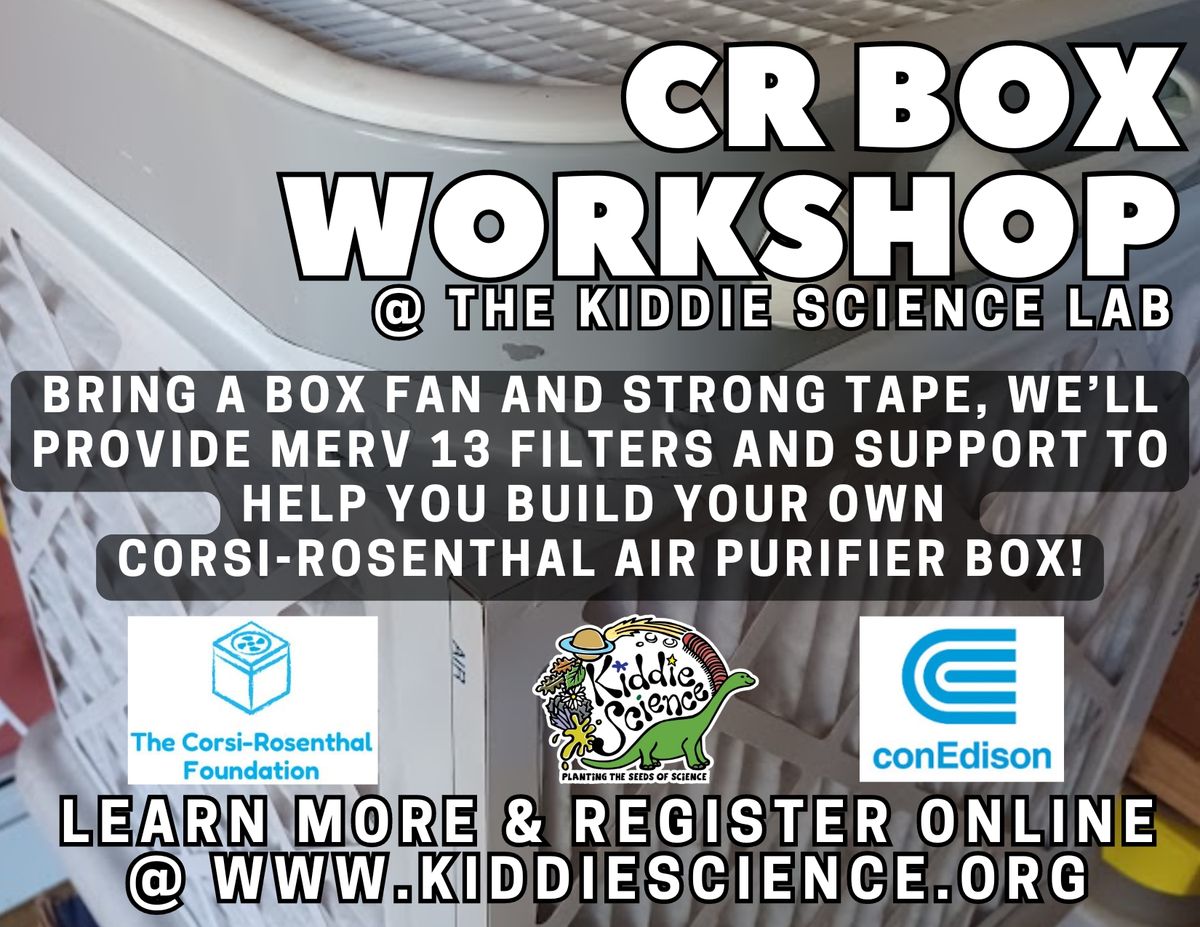 Build-It Workshops: Corsi-Rosenthal Box