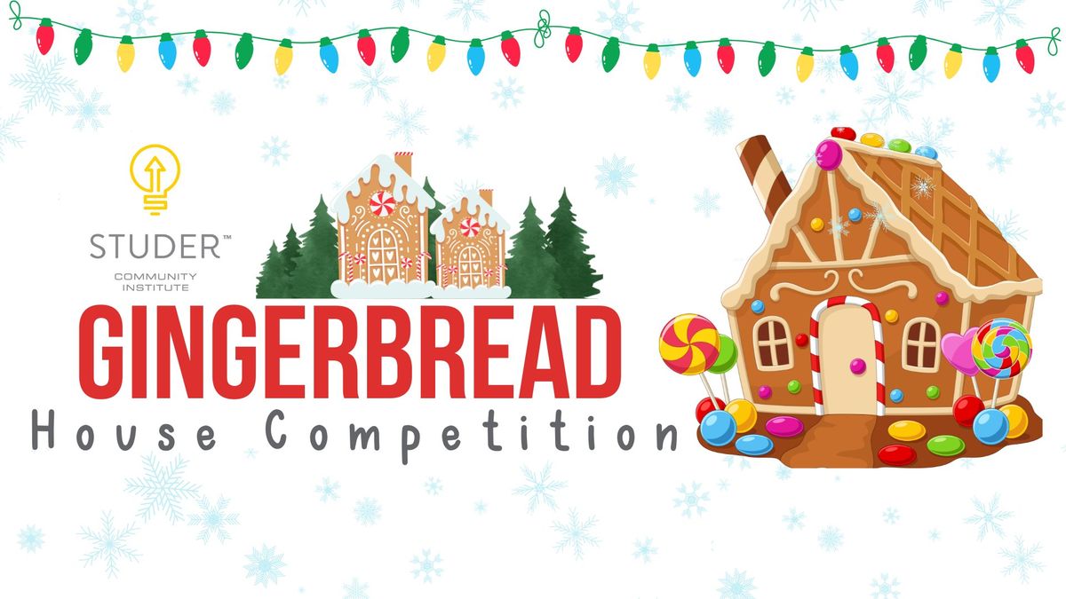 Gingerbread House Event