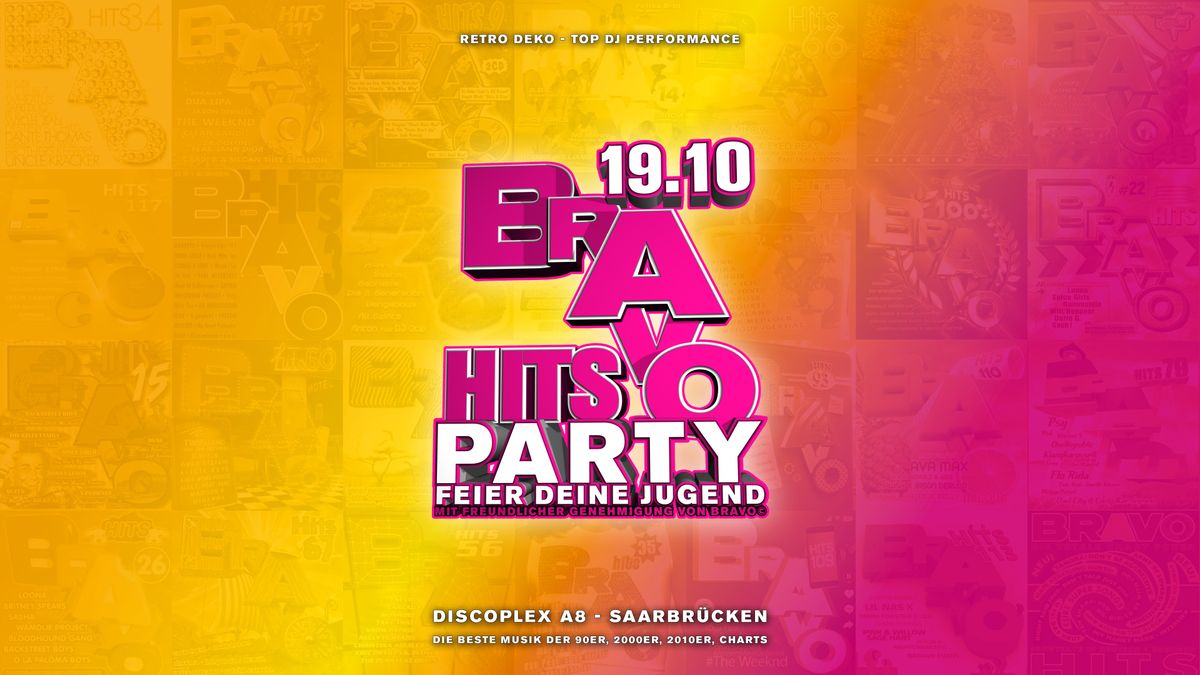 Das Original - BRAVO HITS PARTY - Feier deine Jugend !