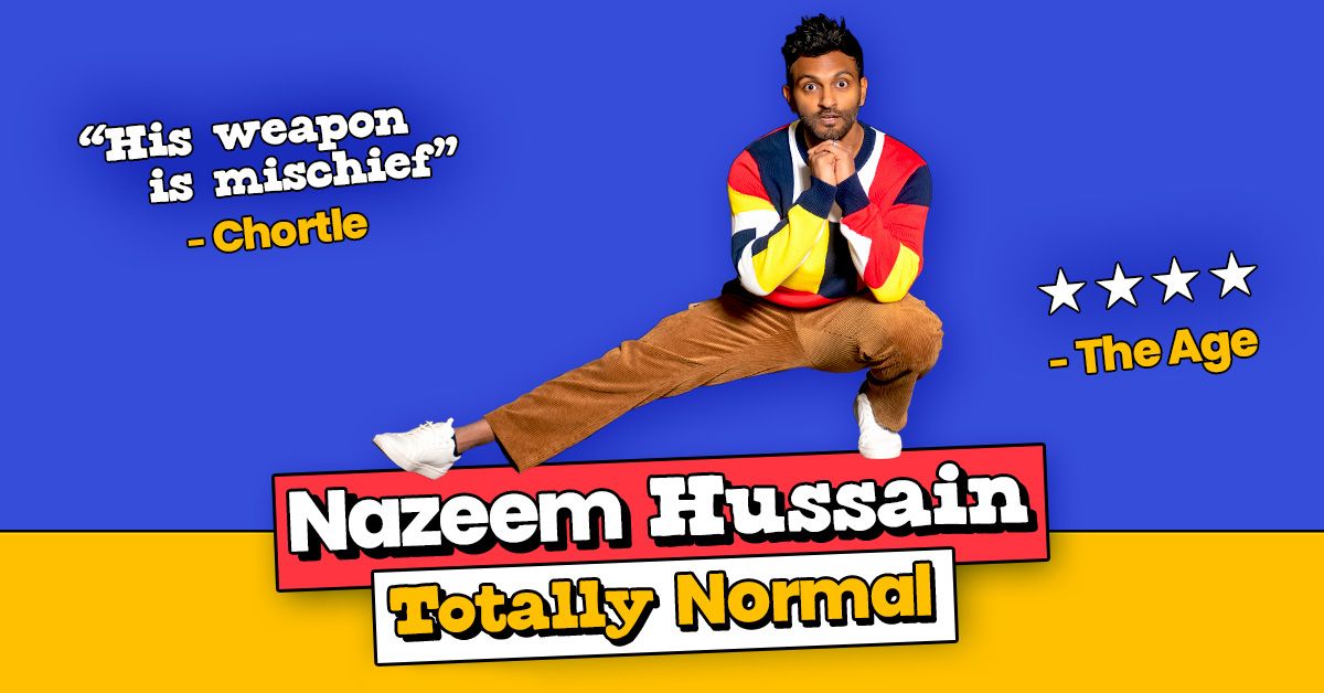 Nazeem Hussain: Totally Normal @ Newcastle Comedy Festival