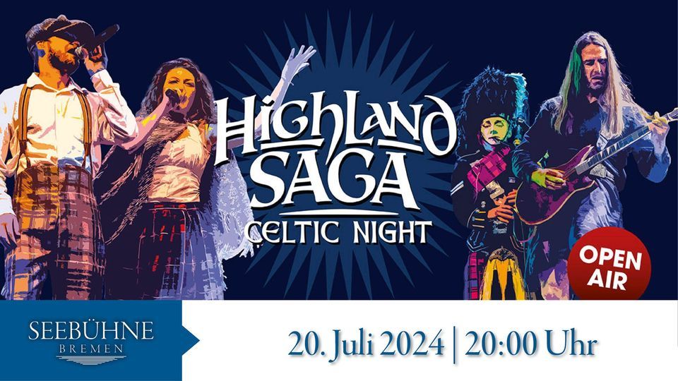 Highland Saga \u2013 Celtic Night