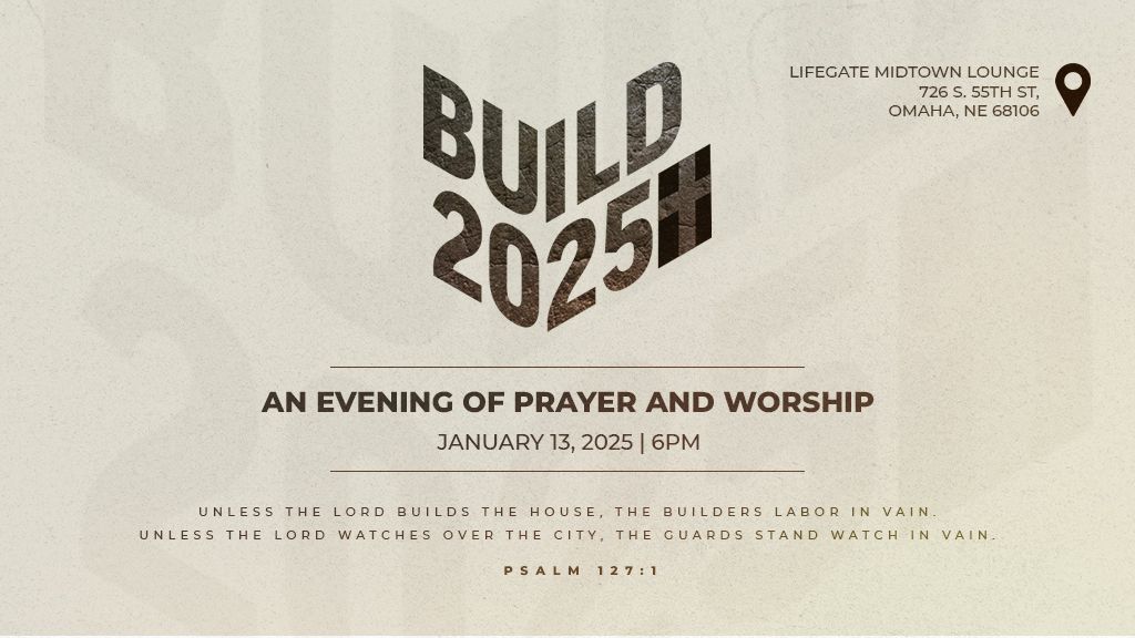 Build 2025 | An Evening of Prayer and Fasting