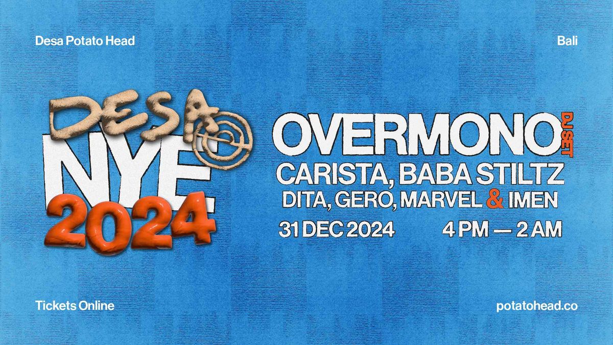 NYE 2024 with Overmono (DJ Set), Carista, Baba Stiltz, Dita, Marvel b2b Imen, Gero