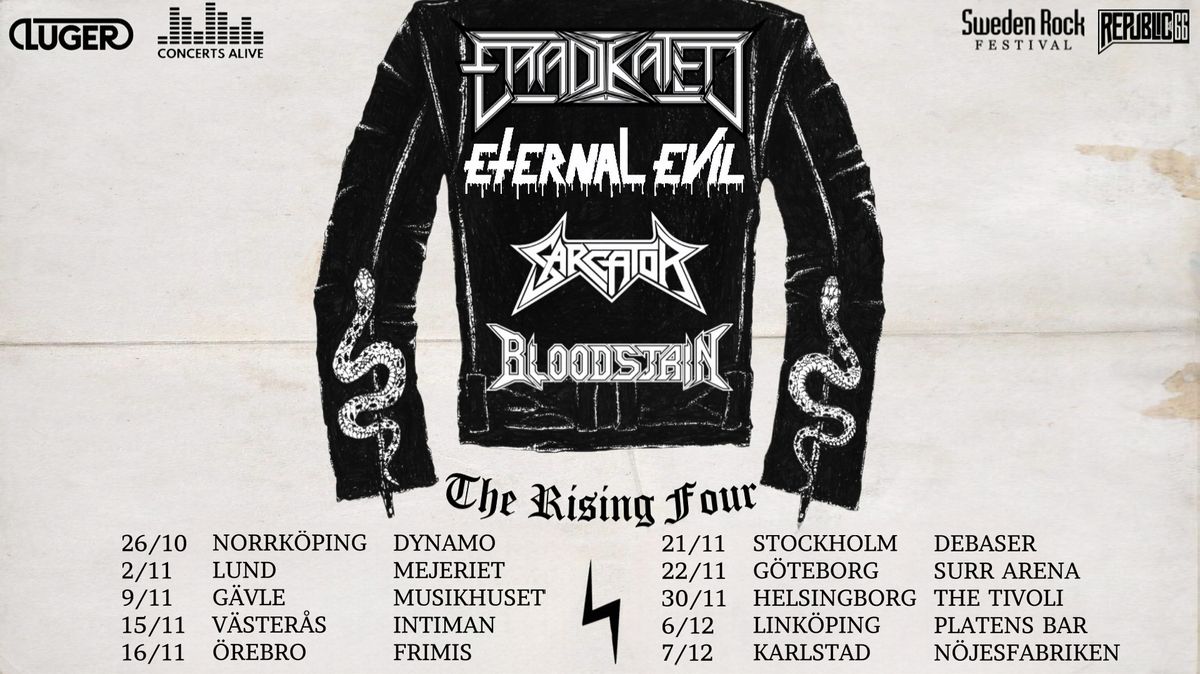 THE RISING FOUR I Eradikated I Eternal Evil I Sarcator I Bloodstain I THE TIVOLI, HBG I 30 nov