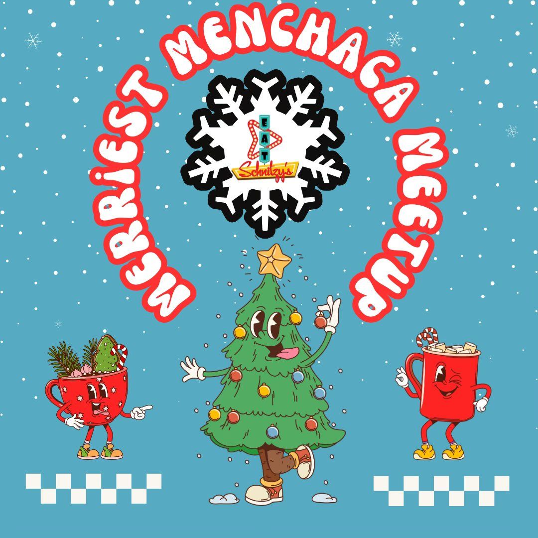 Menchaca\u2019s Merriest Meetup