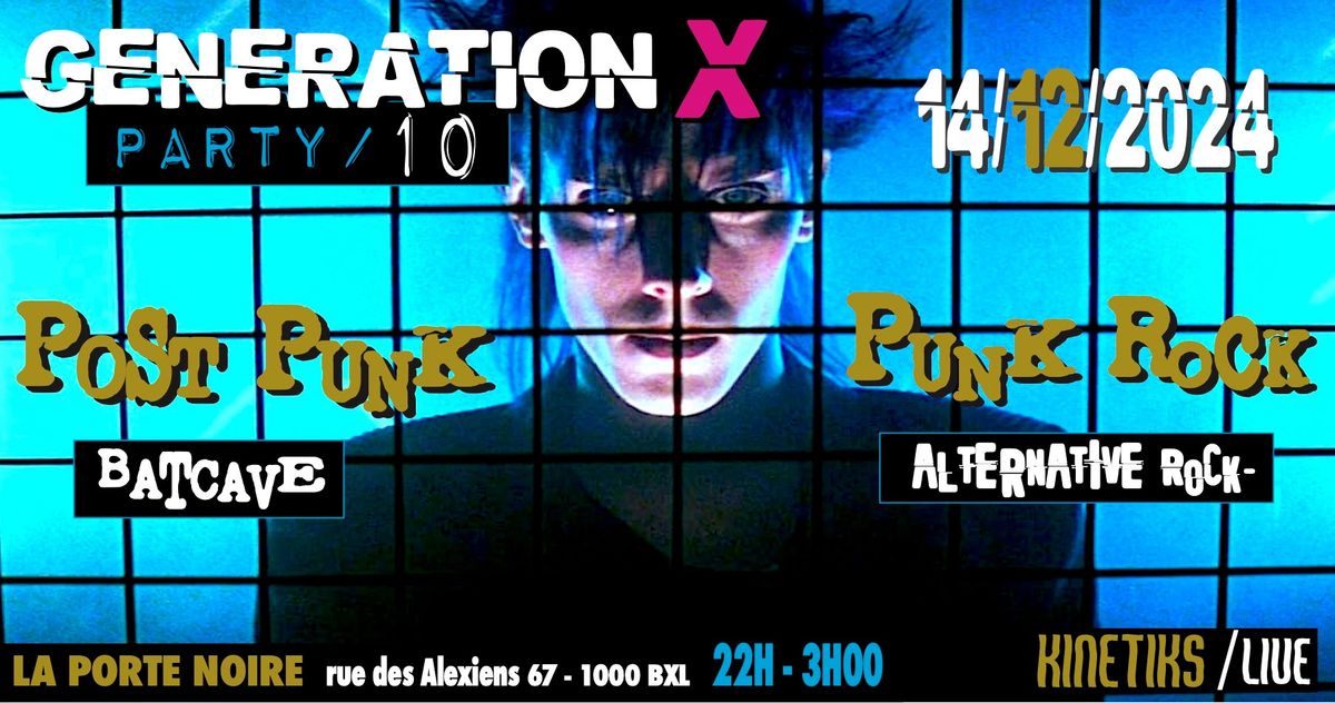 GENERATION X PARTY \/ 10