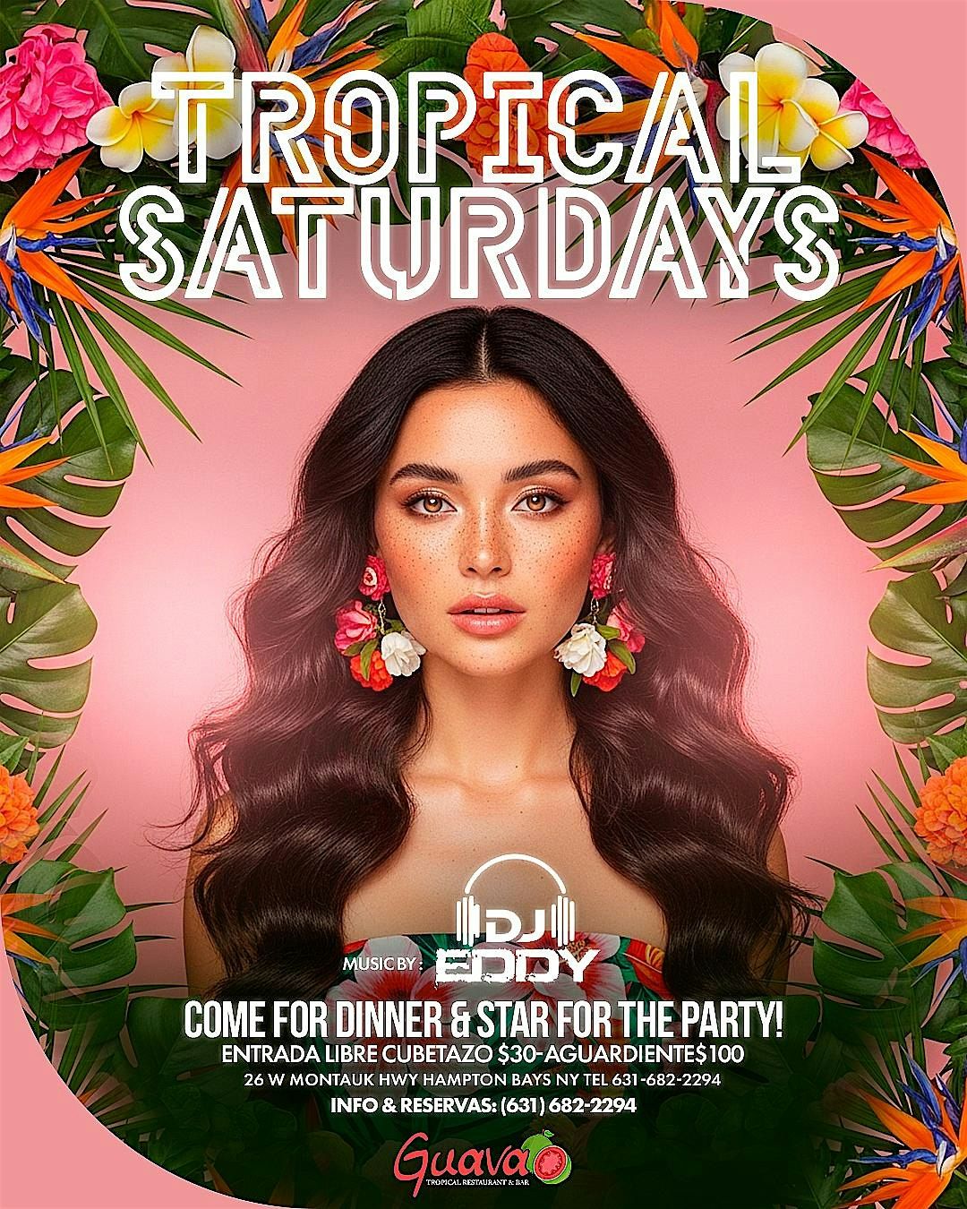 TROPICAL SATURDAY @ GUAVATROPICAL