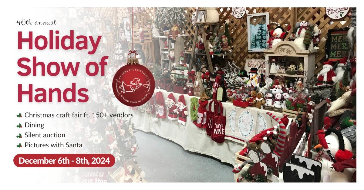 46th annual Holiday Show of Hands craft fair