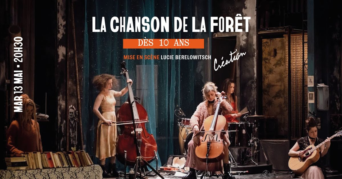 LA CHANSON DE LA FORET 