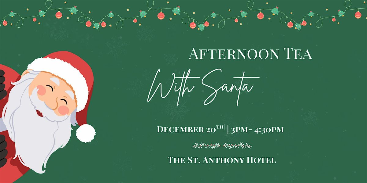 Afternoon Tea with Santa