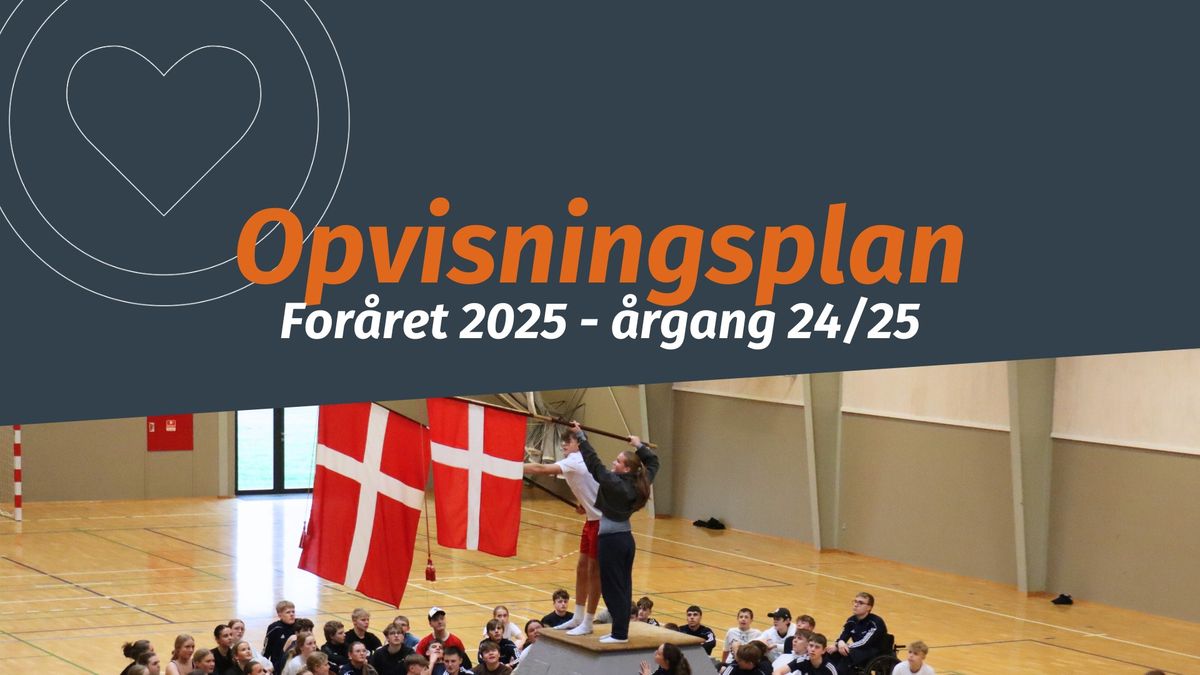 Opvisningsplan for Hardsyssel Efterskole - for\u00e5r 2025 \ud83e\udd38\u200d\u2642\ufe0f\ud83d\udd25