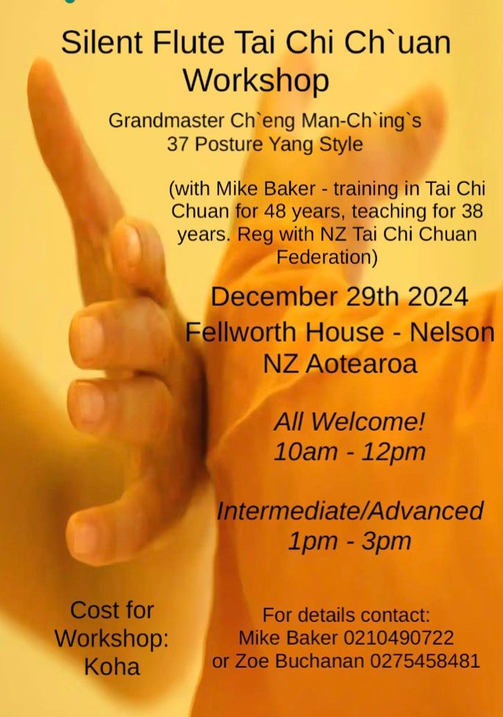 Silent Flute Tai Chi Chuan Workshop 