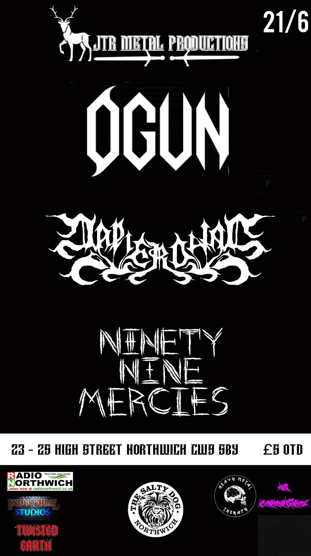 JTR Metal Productions Presents: Ogun \/ Napierdalac \/ Ninety-Nine Mercies 