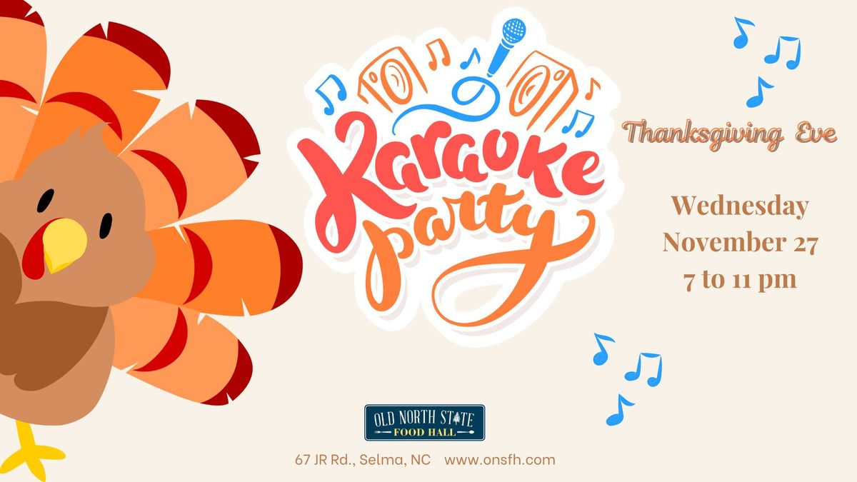 Thanksgiving Eve Karaoke Party