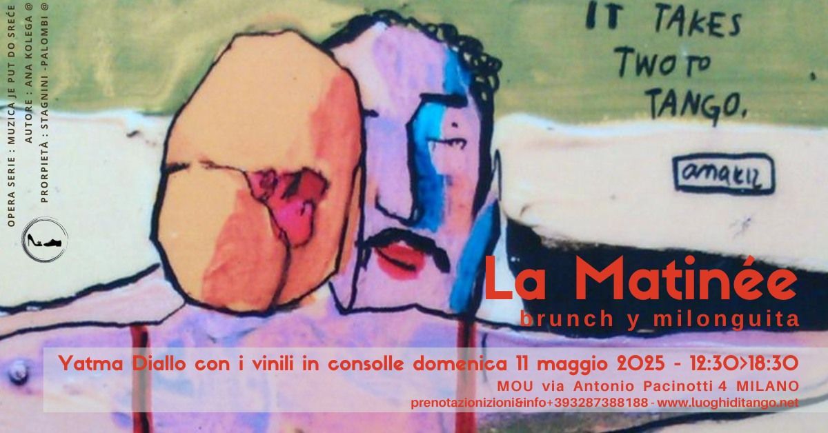 Yatma Diallo e i suoi vinili 11\/05\/2025 La Matin\u00e9e, brunch y milonguita a Milano