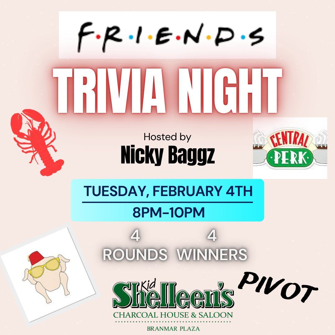 "FRIENDS" Trivia Night