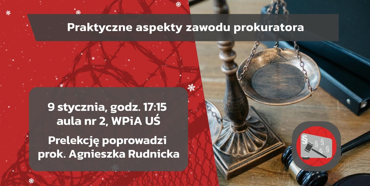 Praktyczne aspekty zawodu prokuratora - spotkanie specjalne #1