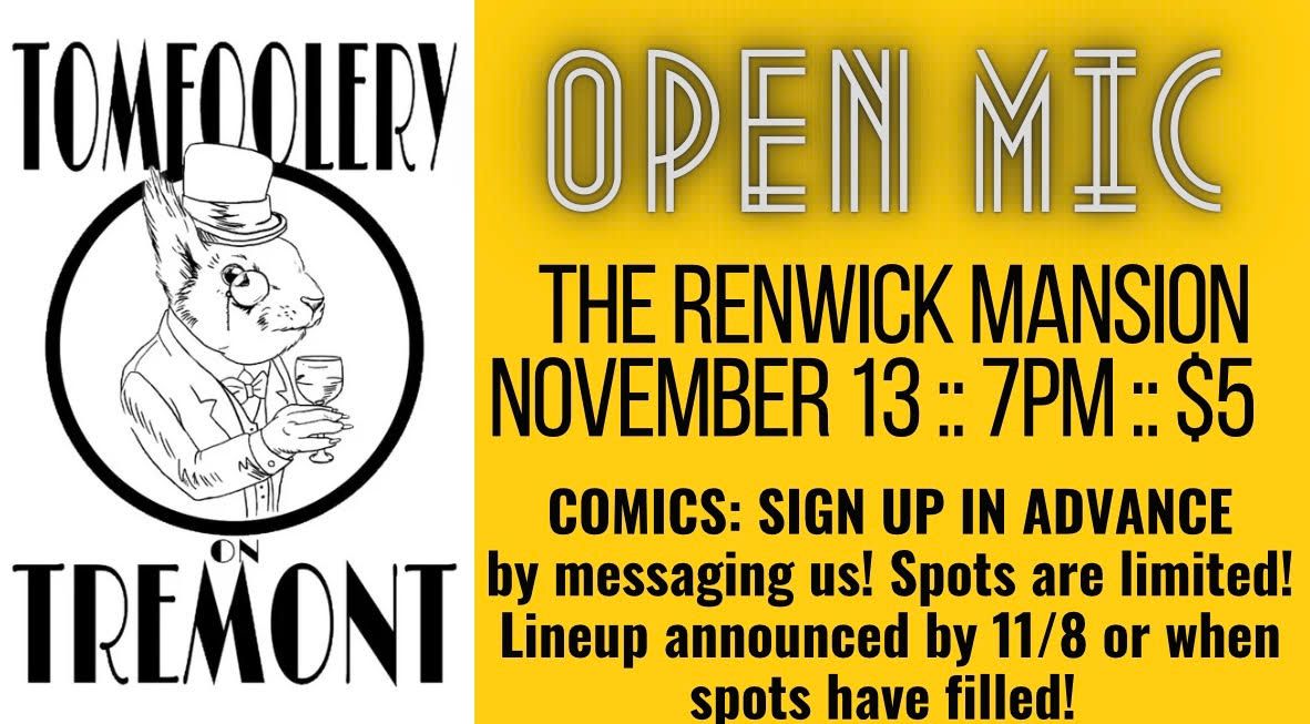 Tomfoolery On Tremont \/\/ OPEN MIC \/\/ Nov 13