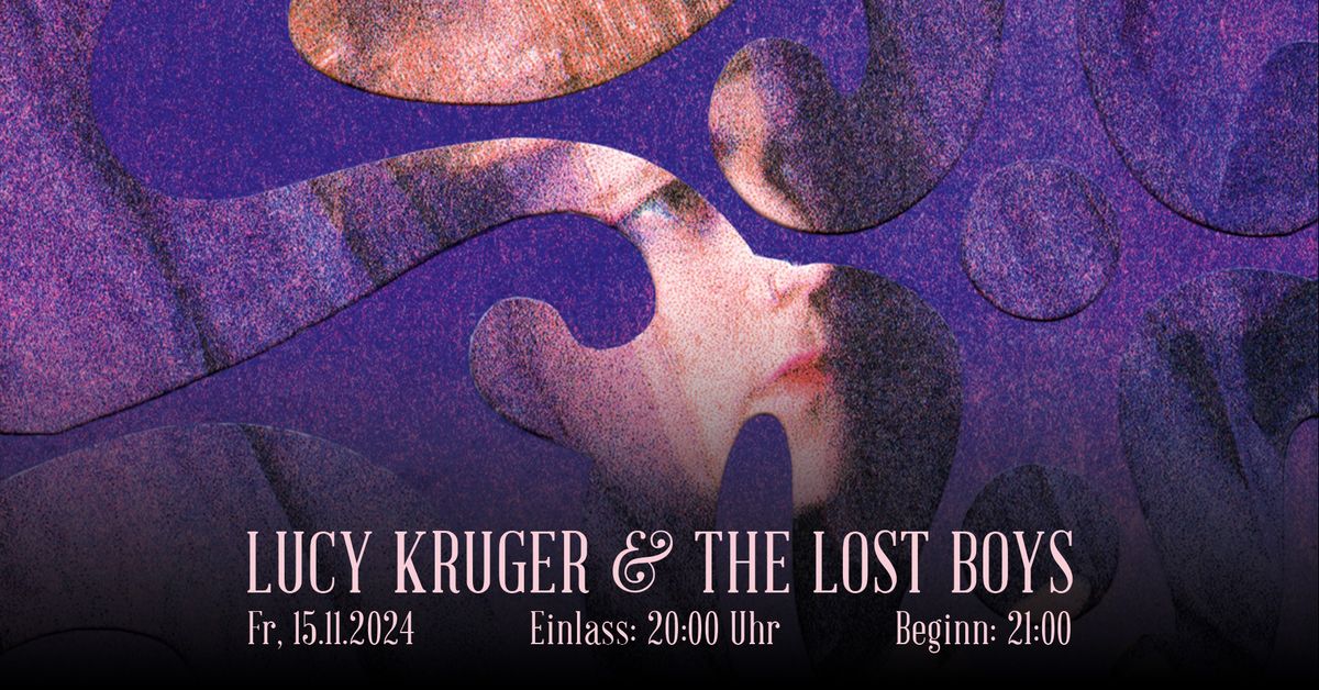 Lucy Kruger & The Lost Boys \/ KuBa Jena