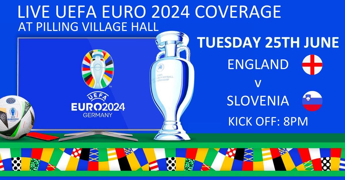 Euros 2024 Group Stage - England v Slovenia (8pm Kick Off)