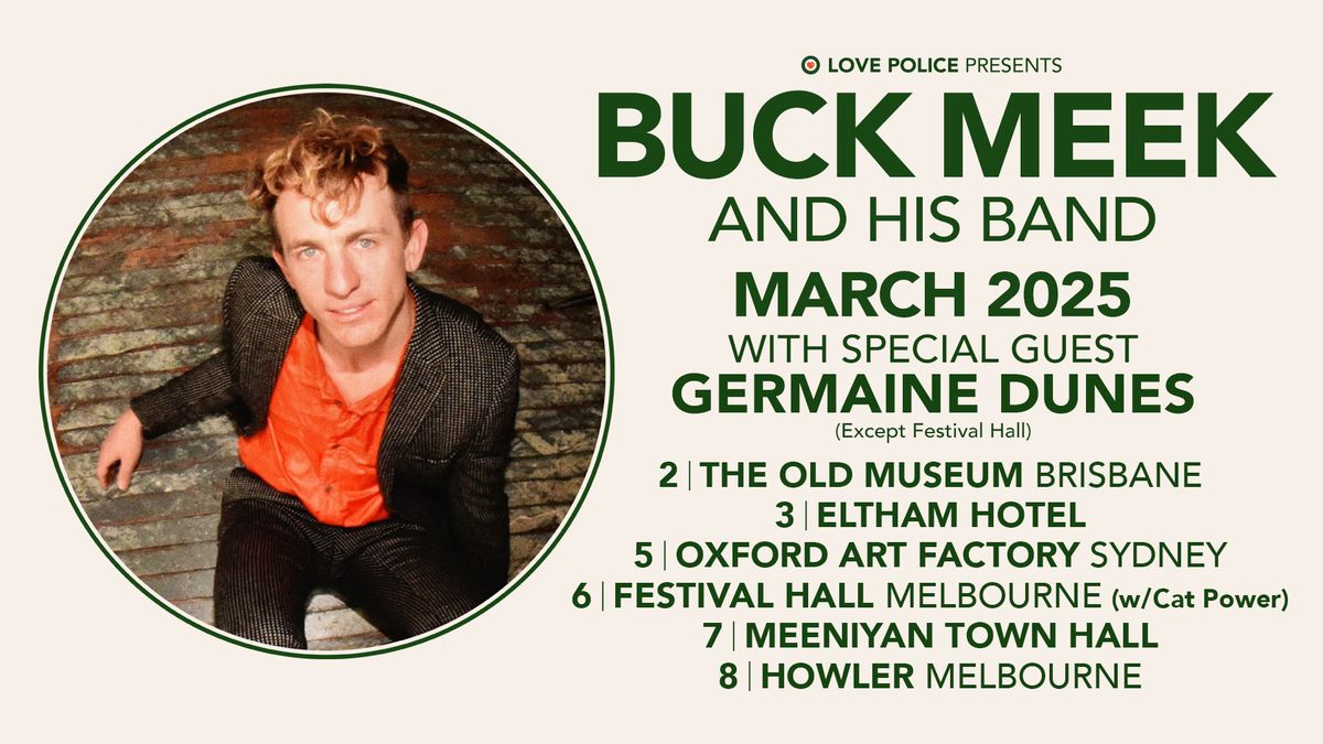 BUCK MEEK AND HIS BAND with Germaine Dunes - BRISBANE