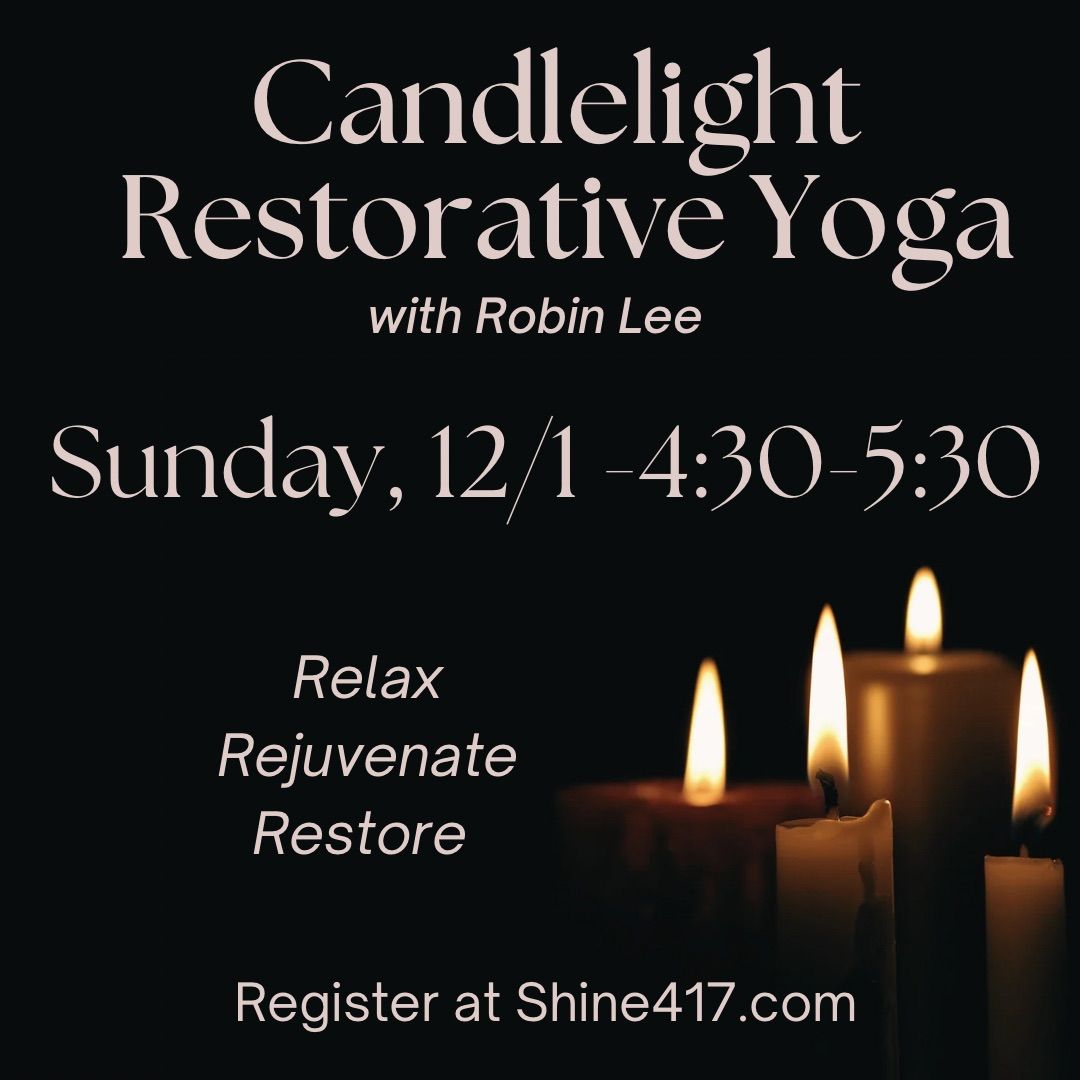 Candlelight Restorative Yoga with Robin